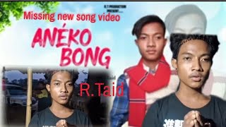 Aneko Bong Rtaid Missing video new song 2024 [upl. by Trahurn]