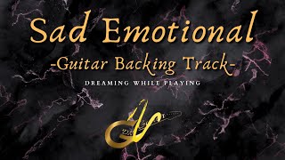 Sad Emotional Guitar Backing Track in A minor [upl. by Idnym]