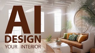 AI Design Your Interior  Get inspirational Ideas [upl. by Nobe]