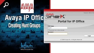 Creating Hunt Groups in Avaya IP Office Manager Infiniti Telecommunications [upl. by Doughman130]