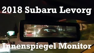 Subaru Levorg 16 GTS Exclusive  Smarter Innenspiegel 1080p60 [upl. by Ahsiak298]