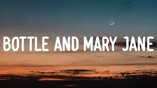 Jelly Roll  Bottle And Mary Jane Lyrics [upl. by Molly770]