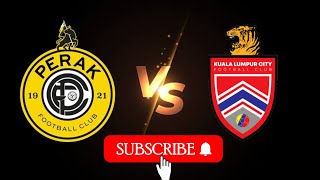 Perak FC vs Kuala Lumpur City FC Live Malaysia Super League 2024 [upl. by Ethelinda]