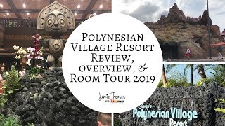 Disneys Polynesian Village Resort Review Overview and Room Tour 2019 [upl. by Knah]