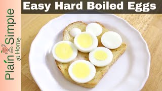 How to Hard Boil Eggs  Perfect Every Time [upl. by Lledualc974]