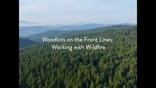 Woodlots BC  Woodlots on the Front Lines  2023 [upl. by Lowney728]