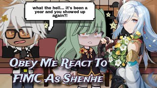 Obey Me React To MC As ShenheObey Me Shall We Date replace auOM × GI part 7 [upl. by Nasas]