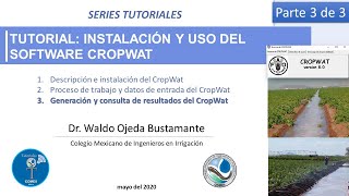 CropWat 33 Tutorial sobre la generación y consulta de resultados del CropWat [upl. by Idnor]