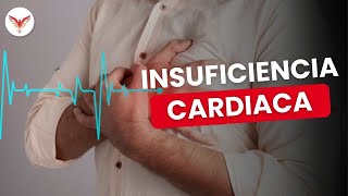 Insuficiencia cardiaca  Revisión detallada [upl. by Denten]