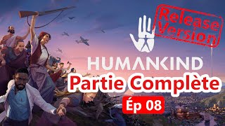 HumanKind FR Lets Play 08 Victoire Gameplay partie complète [upl. by Mcloughlin45]