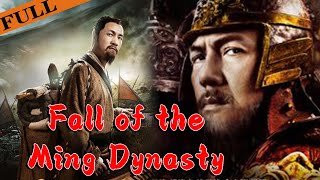 MULTI SUB FULL Movie quotFall of the Ming Dynastyquot  YVision [upl. by Arikat863]