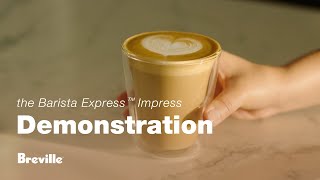 The Barista Express™ Impress  Make a delicious latte with less mess and less fuss  Breville NZ [upl. by Maddock]