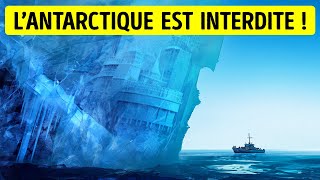 Pourquoi Nous ne Sommes pas Autorisés à Visiter l’Antarctique [upl. by Atinehc]