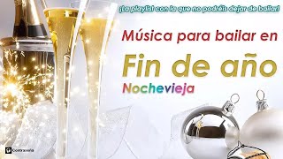 Musica de Año Nuevo Musica de Nochevieja Musica para bailar Año Nuevo Musica Fin de Año [upl. by Alemahs384]