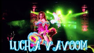 LAs Most Outrageous Entertainment LUCHA VAVOOM Burlesque Wrestling [upl. by Keriann491]