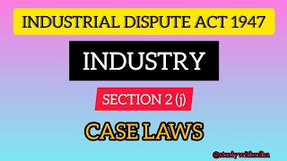 Industry under industrial disputes act 1947 in Tamil  Case laws  labourlaw studywithniha [upl. by Fleta]