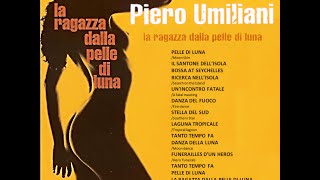 La Ragazza Dalla Pelle Di Luna  Bonus Extra Track Full Album  Piero Umiliani [upl. by Akieluz815]