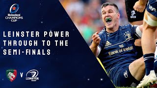 Highlights  Leicester Tigers v Leinster Rugby  Quarterfinals │Heineken Champions Cup Rugby [upl. by Hebbe]