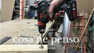 AVVITATORE SKIL 2461 quotcosa ne pensoquot [upl. by Cassy]