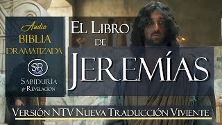 LIBRO DE JEREMIAS COMPLETO EXCELENTE OK AUDIO BIBLIA DRAMATIZADA NTV [upl. by Eul]