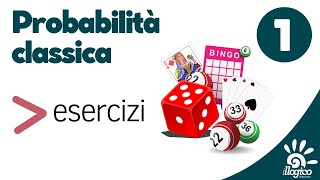 Probabilità classica  esercizi 1 [upl. by Sikes]