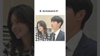 But He Moved On 💔 kdrama incompletelove songjoongki songhyekyo divorce kdramaedit short [upl. by Anale]