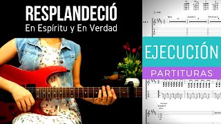 RESPLANDECIÓ  EN ESPÍRITU Y EN VERDAD  GUITARRA 2 COVER  TABS Y PARTITURAS [upl. by Laise977]