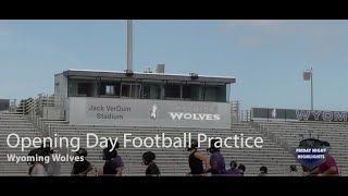 Wyoming Football Team Opening Day of Practice 81224 WKTV Friday Night Highlights Katie Bogema [upl. by Dnomzed280]