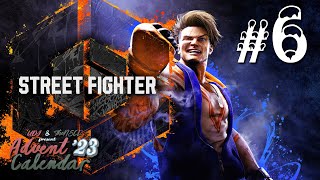 Advent Calendar 23  Street Fighter 6 [upl. by Atilehs]