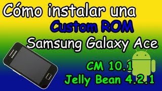 Android Jelly Bean Samsung Galaxy Ace S5830 o S5830L [upl. by Roinuj407]