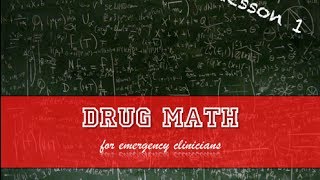 Drug Math Tutorial  Lesson 1 [upl. by Erlinna840]