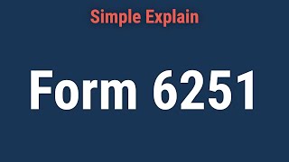 Form 6251 Alternative Minimum TaxIndividuals Overview [upl. by Holloway704]