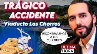 ⚠ BUKELE asegura que INDEMNIZARÁN con 80 mil a las familias VIADUCTO LOS CHORROS ACCIDENTE [upl. by Atsylak389]