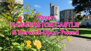 Amazing Haven Haggerston Castle Holiday Park amp Berwick Upon Tweed Castle 2024 [upl. by Niemad796]