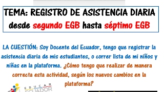 Correr lista diaria estudiantes EducarEcuador  Registrar asistencia diaria 2017 [upl. by Alrac409]