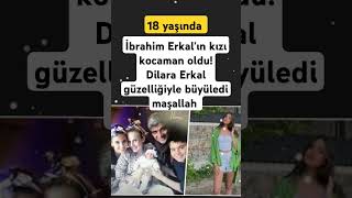 İbrahim Erkalın kızı kocaman oldu Dilara Erkal güzelliğiyle büyüledi [upl. by Birchard]