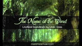 6 Talent Pipes  The Name of the Wind Unofficial Soundtrack  Author Patrick Rothfuss [upl. by Kari]