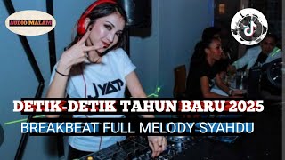 REMIX SELOW MELODY FYP TIKTOK🎵BREAKBEAT TERBARU 2025 [upl. by Alyaj]