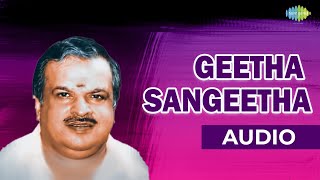 Geetha Sangeetha Audio song  Anbe Sangeetha  Jayachandran Tamil Hits [upl. by Hsenid465]