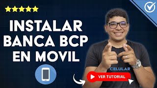 Cómo Instalar la BANCA MÓVIL BCP en mi Celular  📲 Descargar la App de BCP 📲​ [upl. by Bertsche]