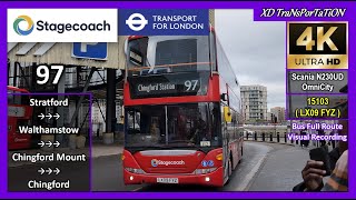 Stagecoach London 97  Stratford City Bus Station ➝ Chingford Station [upl. by Royo]