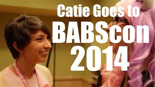 Catie goes to BABScon 2014 [upl. by Gardie392]