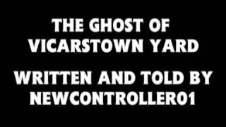 The Ghost of Vicarstown Yard a Halloween special [upl. by Naxor]