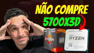 🚨 CUIDADO COM O RYZEN 5700X3D [upl. by Ppik]