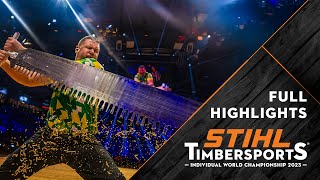 Full highlights  STIHL TIMBERSPORTS® Individual World Championship 2023  Stuttgart Germany [upl. by Baily824]