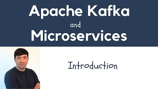 Apache Kafka for Microservices Introduction [upl. by Haletta]