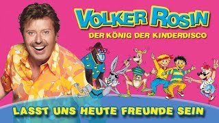 Volker Rosin  Lasst uns heute Freunde sein  Kinderlieder [upl. by Little]