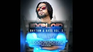 Exploid  Rhythm amp Bass Vol 3 Dancehall Rap Hip Hop Lyrical Drum amp Bass [upl. by Seluj326]