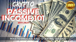 Crypto Passive Income 101  Staking and Masternodes Explained [upl. by Fortier571]