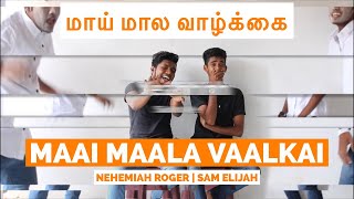 Maai Maala Vaalkkai  Nehemiah Roger  Sam Elijah  Cover [upl. by Marela]